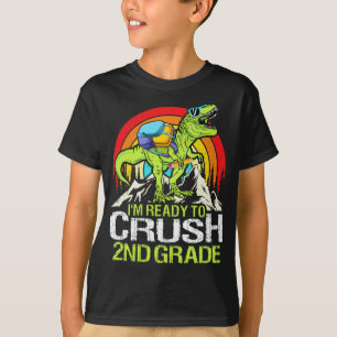Ready To Crush 2nd Grade Back To School Dinosaur  T-Shirt