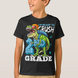 Ready To Crush 2nd Grade T Rex Dinosaur Back to Sc T-Shirt