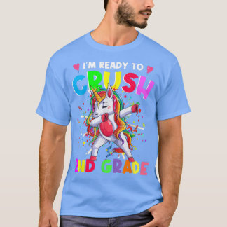 Ready To Crush 2nd Grade Unicorn Back To School Gi T-Shirt