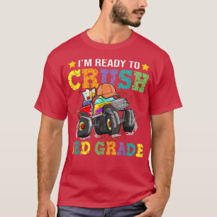 Ready To Crush 3rd Third Grade Monster Truck Back T-Shirt