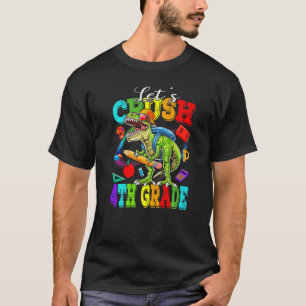 Ready To Crush 4th Grade 2035 Dinosaur Back To Sch T-Shirt