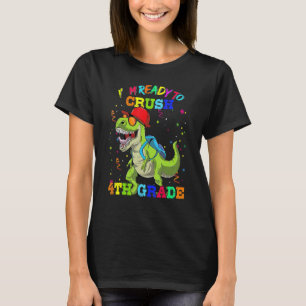 Ready To Crush 4th Grade Dinosaur Backpack Back To T-Shirt