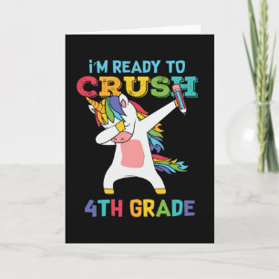 Ready to Crush 4th Grade Unicorn Back to School Card