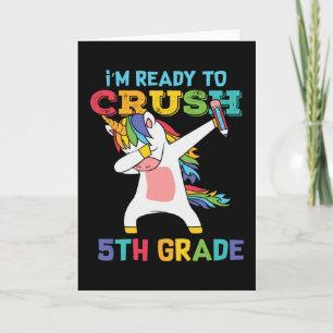 Ready to Crush 5th Grade Cute Unicorn School Kids Card