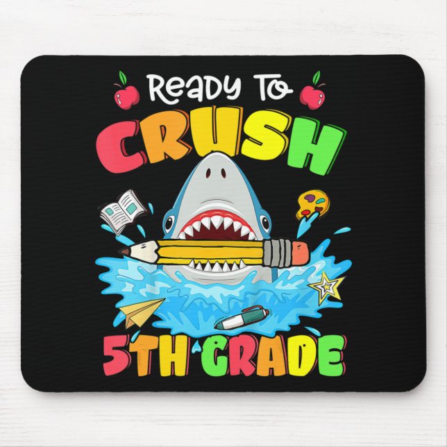 Ready To Crush 5th Grade Shark Back To School Boys Mouse Mat (Front)