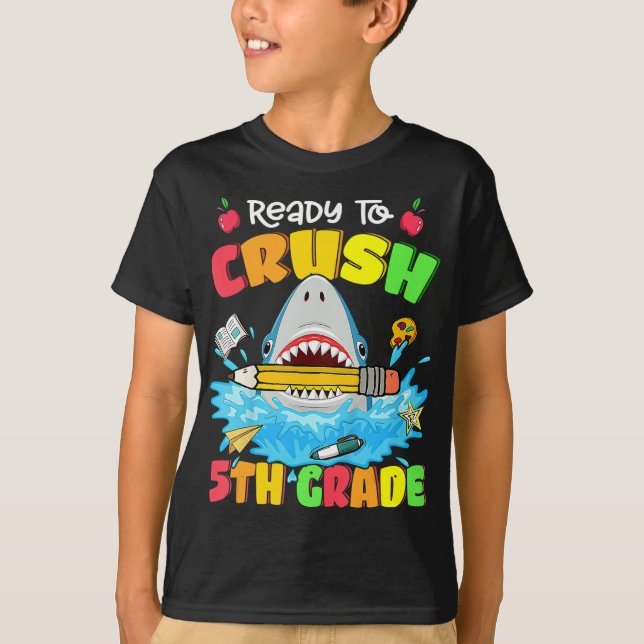 Ready To Crush 5th Grade Shark Back To School Boys T-Shirt (Front)