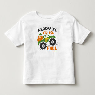 Ready To Crush Fall Pumpkin Monster Truck Toddler T-Shirt