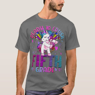 Ready to Crush Fifth Grade Back to School Unicorns T-Shirt