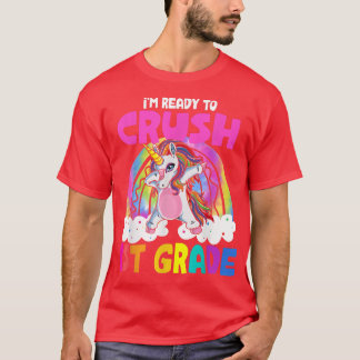 Ready To Crush First Grade 1st Day Of School Unico T-Shirt