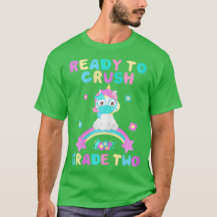 Ready to Crush Grade 2 Back to School 2020 Unicorn T-Shirt