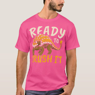 Ready To Crush It Ankylosaurus Paleontologist Dino T-Shirt