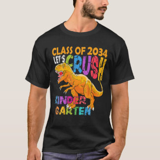 Ready To Crush Kindergarten 2034 Dinosaur Back To T-Shirt