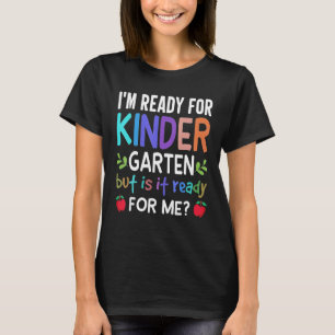 Ready To Crush Kindergarten Back to School First D T-Shirt