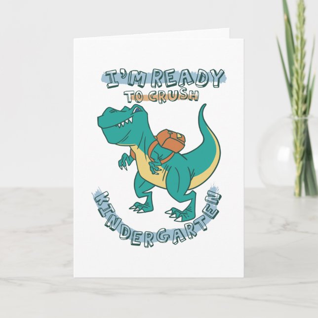 Ready to crush kindergarten card (Front)