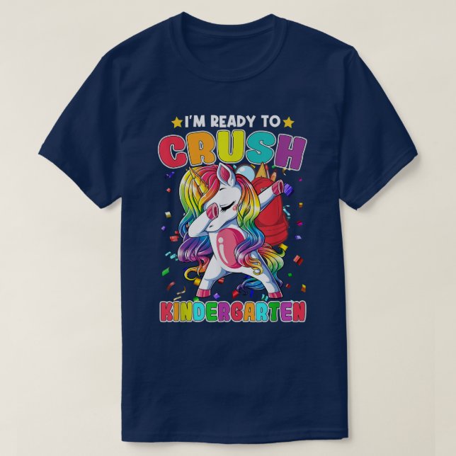 Ready To Crush Kindergarten Dabbing Unicorn Back T T-Shirt (Design Front)