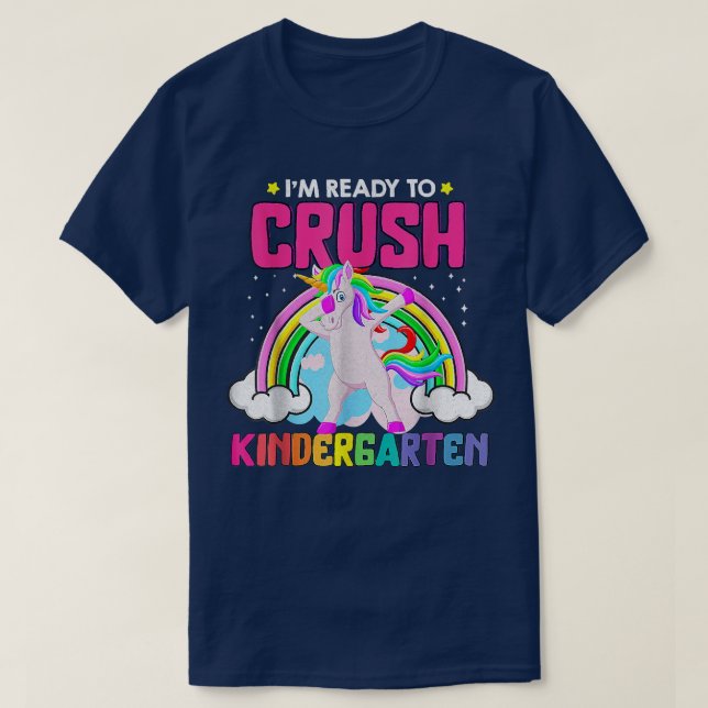 Ready to Crush Kindergarten Dabbing Unicorn Back t T-Shirt (Design Front)