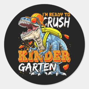 Ready To Crush Kindergarten Dinosaur Back To Schoo Classic Round Sticker