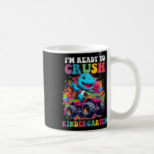 Ready To Crush Kindergarten Dinosaur Truck Design  Coffee Mug