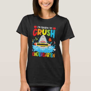 Ready To Crush Kindergarten Funny Shark Boys Kid B T-Shirt