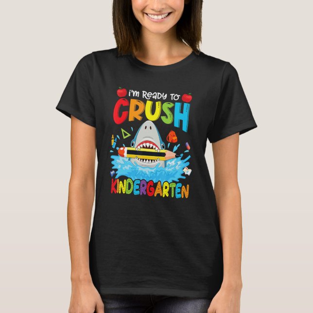 Ready To Crush Kindergarten Funny Shark Boys Kid B T-Shirt (Front)
