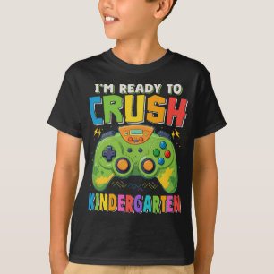 Ready to Crush Kindergarten Gamer Back To School T-Shirt