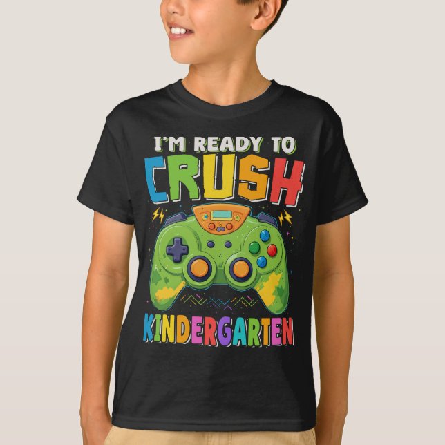 Ready to Crush Kindergarten Gamer Back To School  T-Shirt (Front)