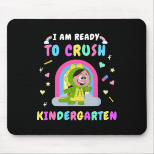 Ready To Crush Kindergarten Girl Dinosaur Ck To Sc Mouse Mat