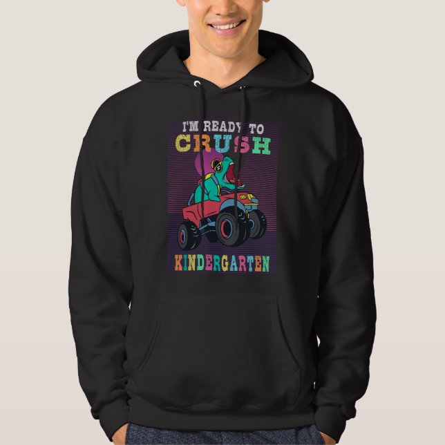 Ready to crush kindergarten hoodie (Front)