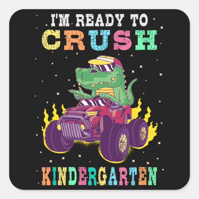 Ready to crush kindergarten square sticker (Front)