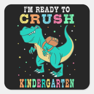 Ready to crush kindergarten square sticker