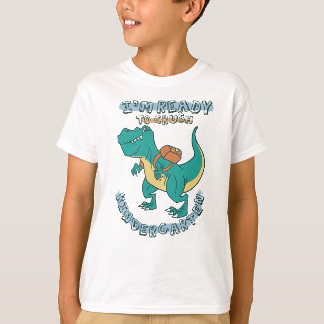 Ready to crush kindergarten T-Shirt (Front)