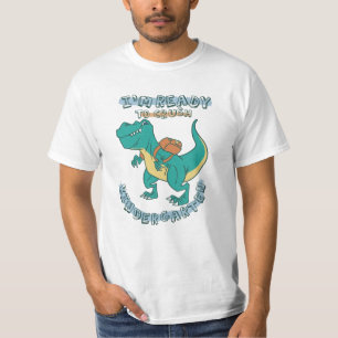 Ready to crush kindergarten T-Shirt