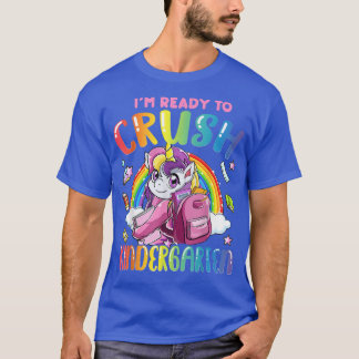 Ready To Crush Kindergarten Unicorn Back To School T-Shirt