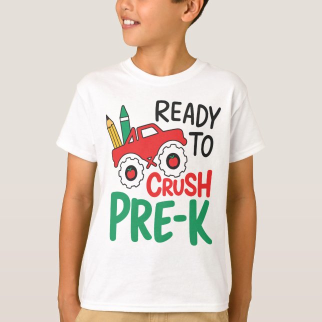 Ready to Crush Pre‑K Boys back to school T-Shirt (Front)
