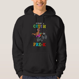 Ready To Crush Pre-K Dinosaur Monster Truck School Hoodie