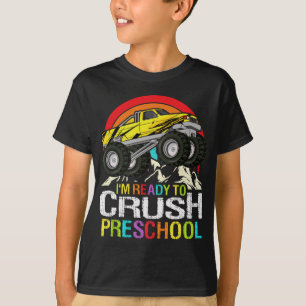 Ready To Crush Preschool School Monster truck T-Shirt