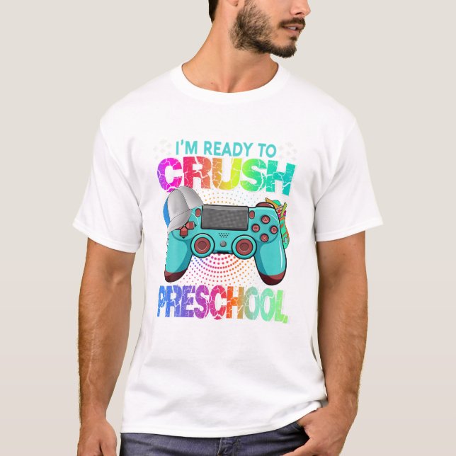 Ready To Crush Preschool Video T-Shirt (Front)