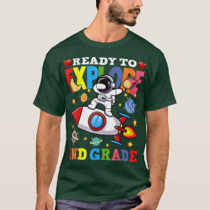 Ready To Eplore 2nd Grade Back To School Astronomy T-Shirt