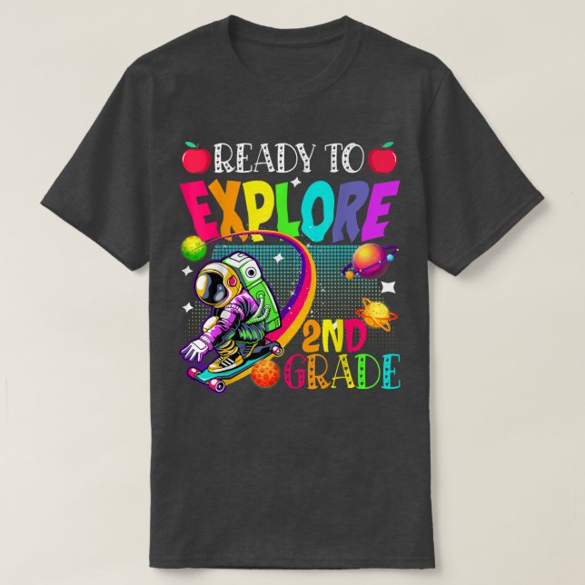 Ready To Explore 2nd Grade Skating Astronaut Back  T-Shirt (Design Front)
