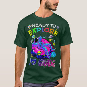 Ready to Explore 3rd grade back to school Astronau T-Shirt