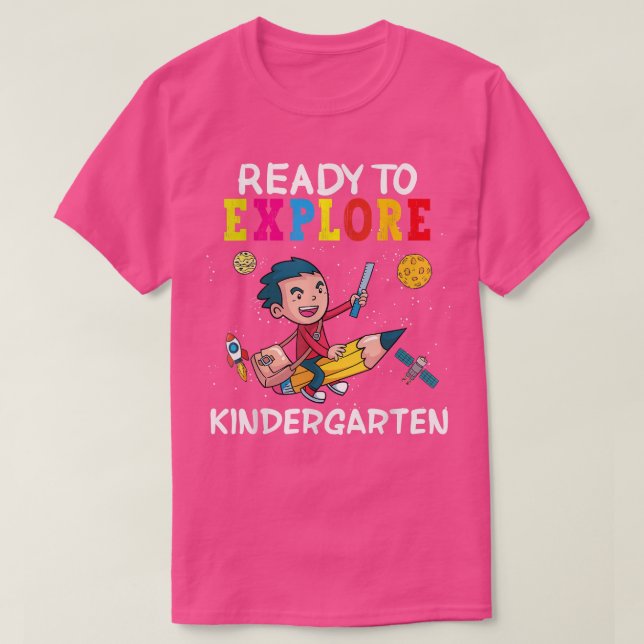 Ready To Explore Kindergarten Back To School Space T-Shirt (Design Front)