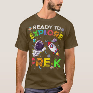 Ready to Explore pre-k Cute Astronaut Kids Boys Gi T-Shirt