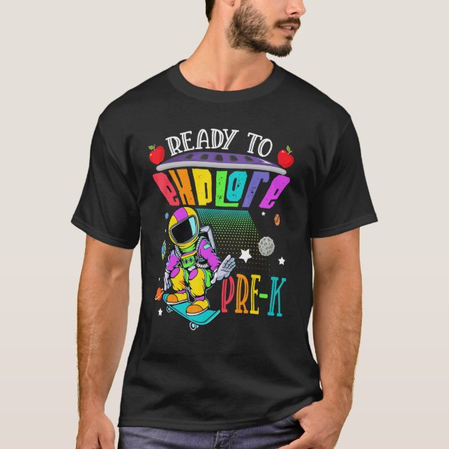 Ready To Explore Pre K Skating Astronaut First Day T-Shirt (Front)