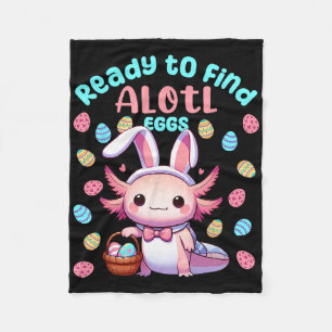 Ready To Find Alotl Eggs Cute Easter Axolotl Kawai Fleece Blanket