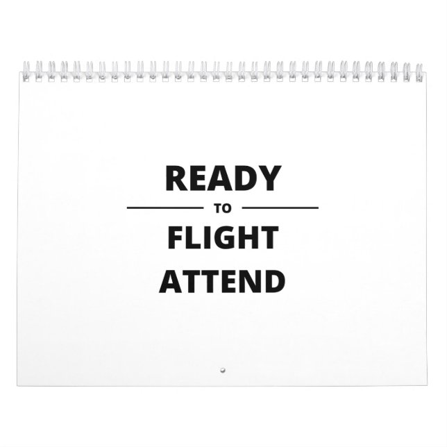 READY TO FLIGHT ATTEND CALENDAR (Cover)
