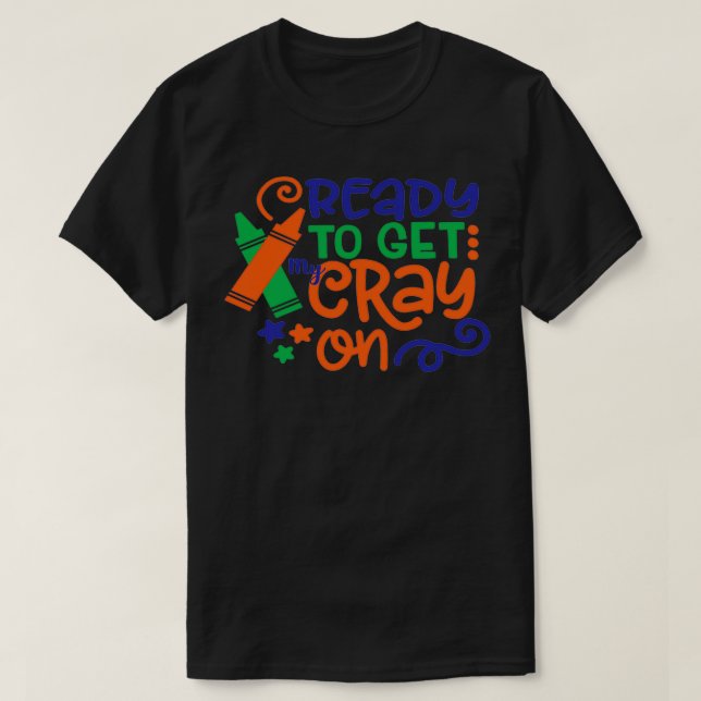 Ready to get my grey on T-Shirt (Design Front)