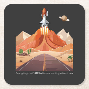 Ready to Go to Mars Square Paper Coaster
