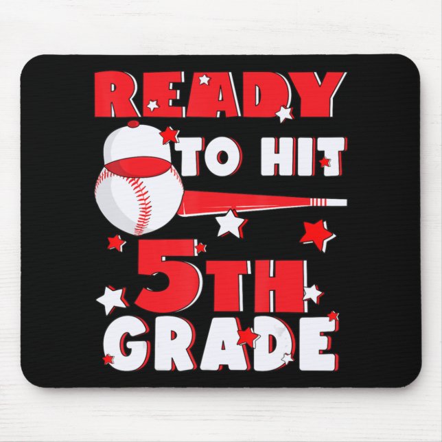 Ready To Hit 5th Grade Baseball Teacher Kids Back  Mouse Mat (Front)