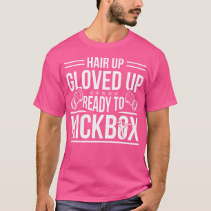 Ready To Kickbox Kickboxer Kickboxing T-Shirt