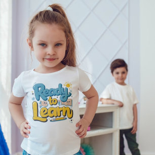 Ready to Learn Cute Fun Back-to-School Design T-Shirt